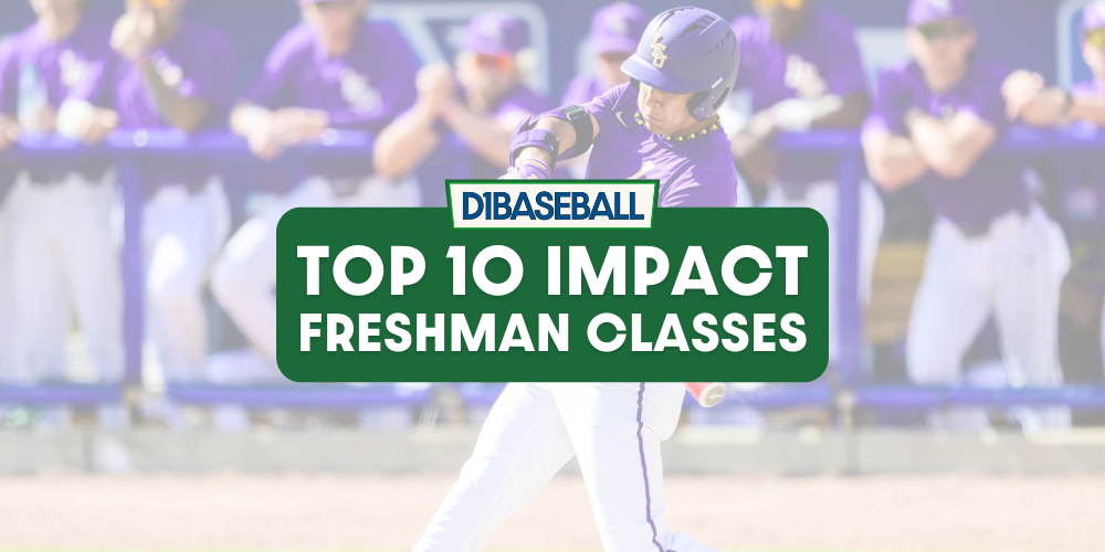 LSU headlines college baseball's top 10 impact freshman classes in 2025 • D1Baseball