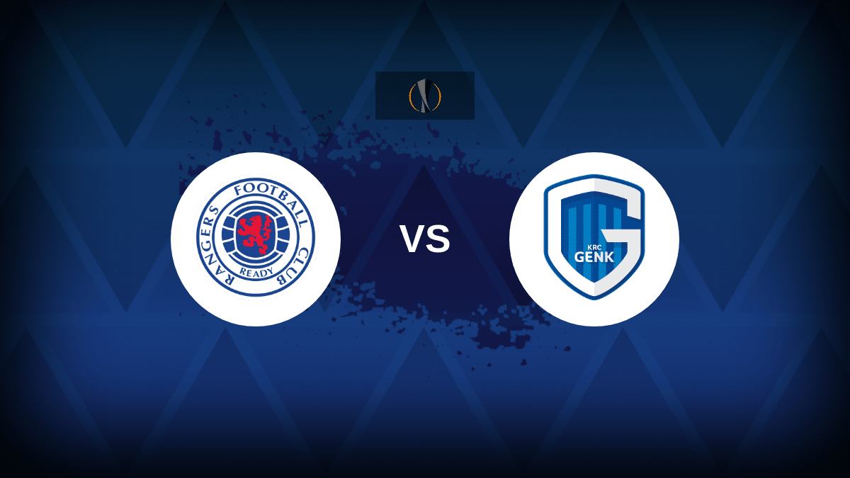 Rangers v Genk - Line-ups, stats and preview
